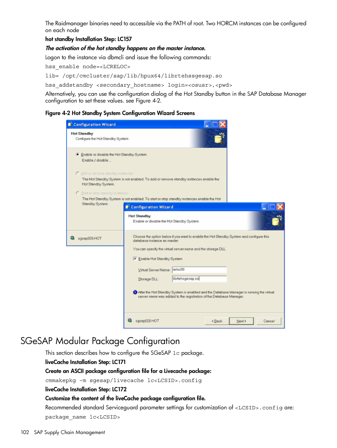 HP Serviceguard Extension for SAP (SGeSAP) manual SGeSAP Modular Package Configuration, Packagename lcLCSID 
