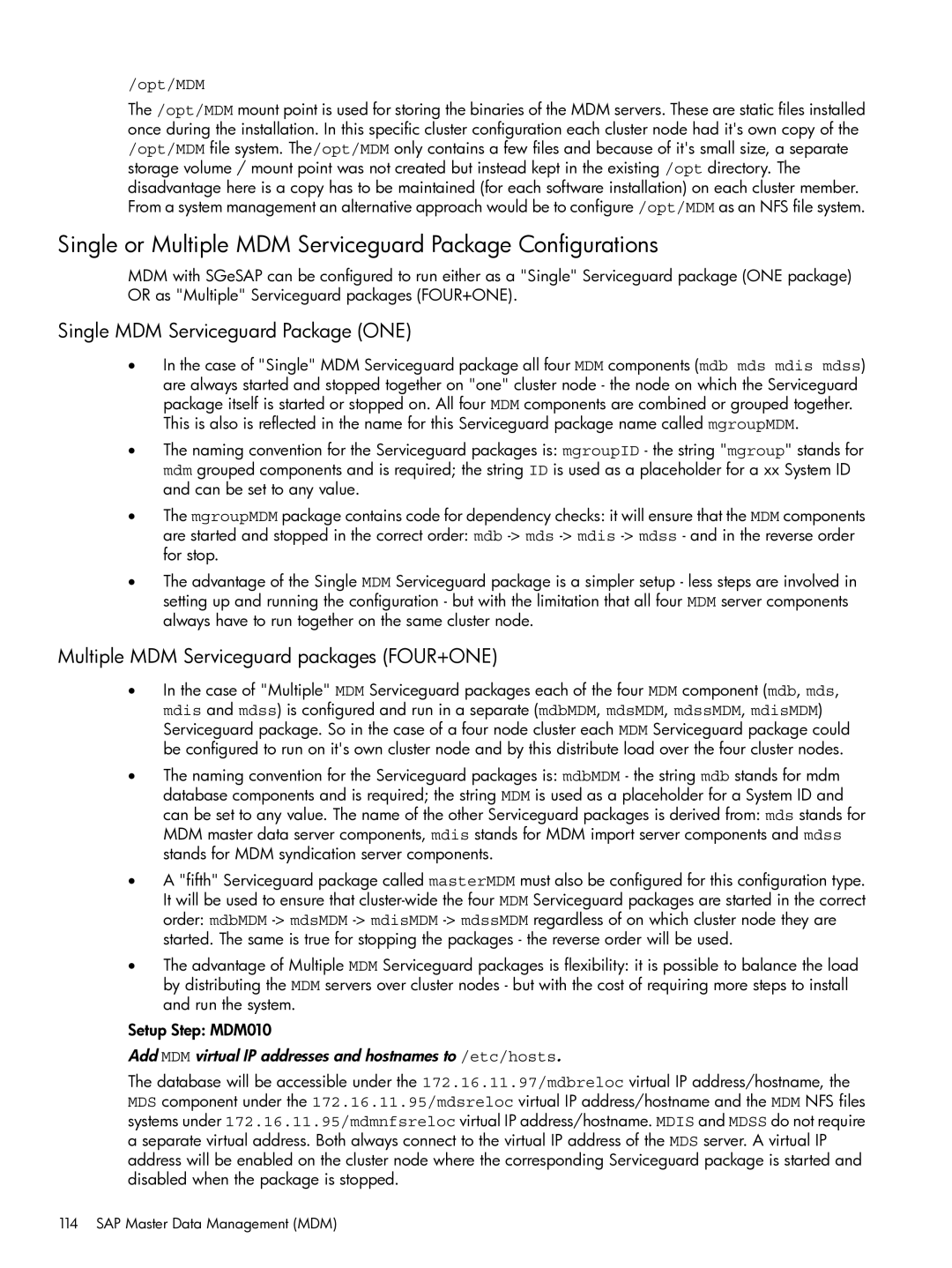 HP Serviceguard Extension for SAP (SGeSAP) manual Single or Multiple MDM Serviceguard Package Configurations, Opt/MDM 