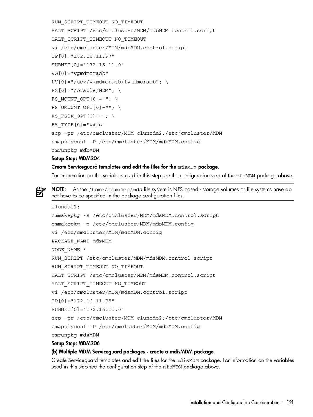 HP Serviceguard Extension for SAP (SGeSAP) manual Haltscript /etc/cmcluster/MDM/mdbMDM.control.script 