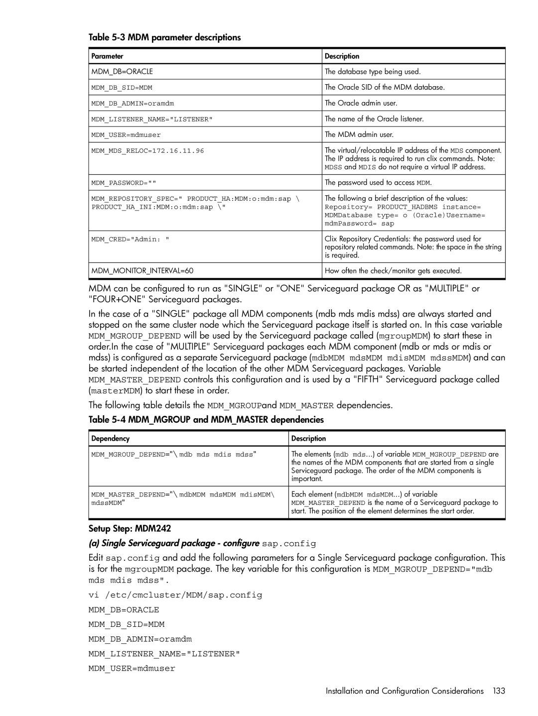 HP Serviceguard Extension for SAP (SGeSAP) Single Serviceguard package configure sap.config, Mdmlistenername=Listener 