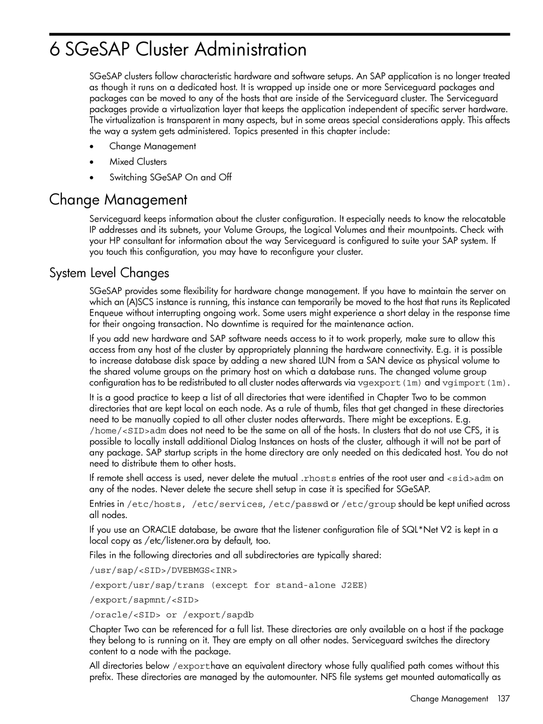 HP Serviceguard Extension for SAP (SGeSAP) manual Change Management, System Level Changes 