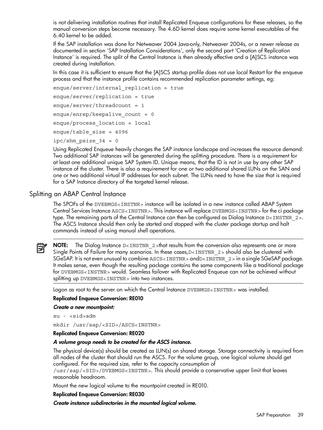 HP Serviceguard Extension for SAP (SGeSAP) manual Splitting an Abap Central Instance, Create a new mountpoint 