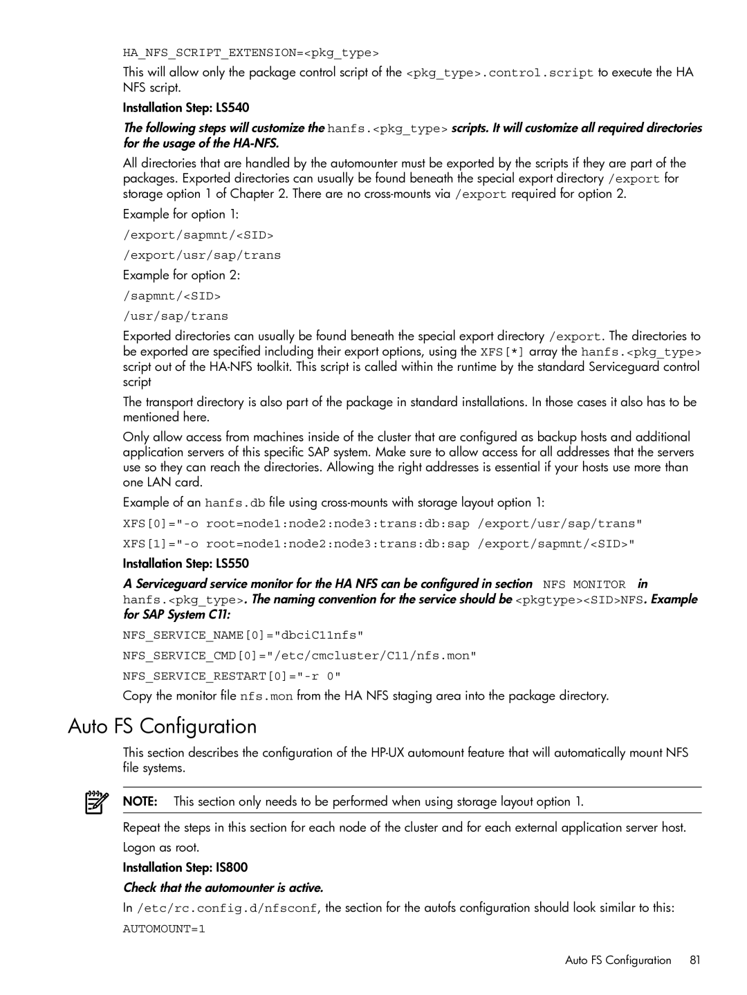 HP Serviceguard Extension for SAP (SGeSAP) Auto FS Configuration, HANFSSCRIPTEXTENSION=pkgtype, Sapmnt/SID Usr/sap/trans 