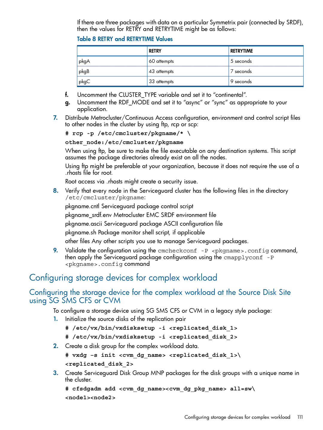 HP Serviceguard Metrocluster manual Configuring storage devices for complex workload, Etc/cmcluster/pkgname 