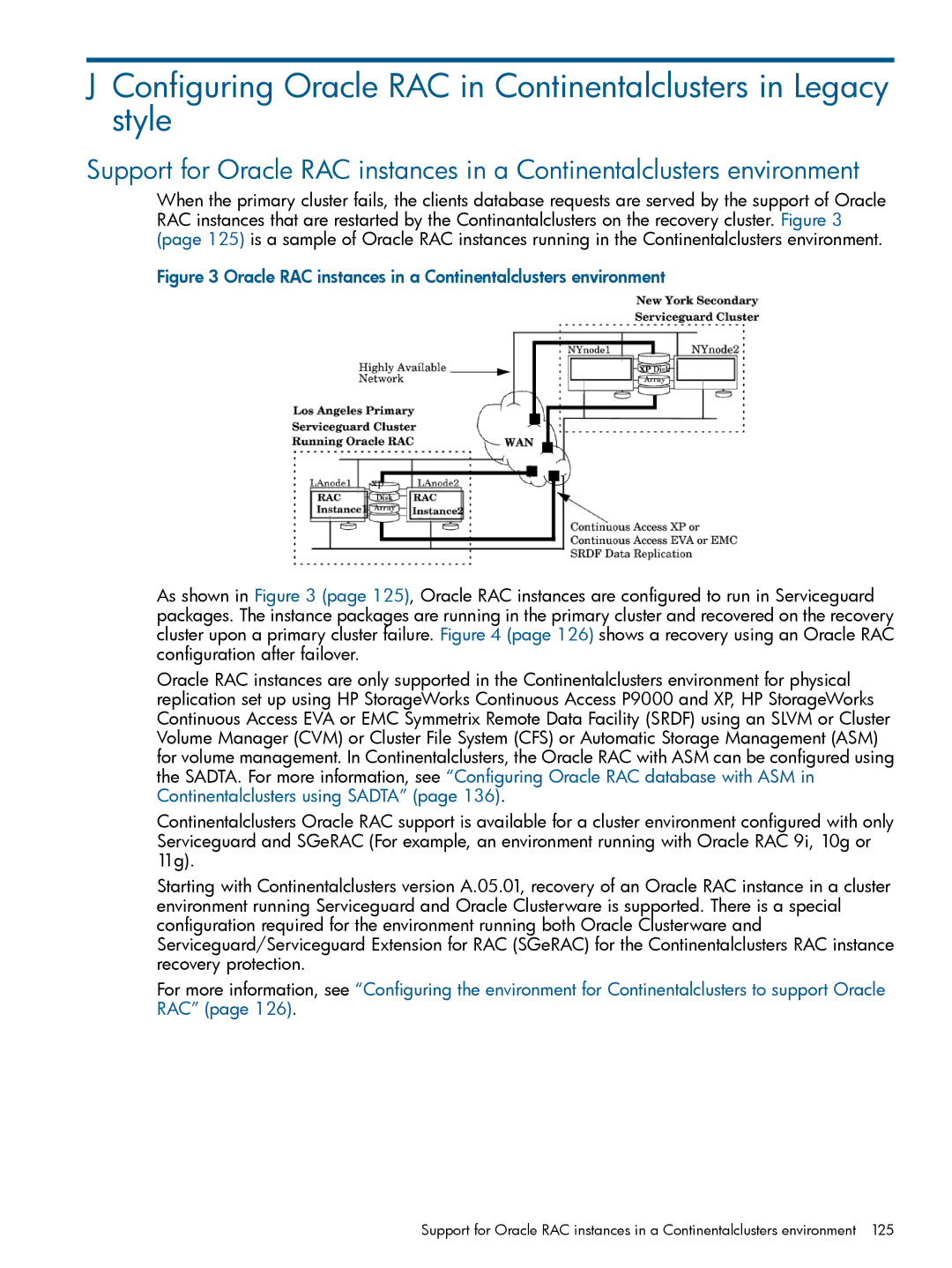 HP Serviceguard Metrocluster manual Oracle RAC instances in a Continentalclusters environment 