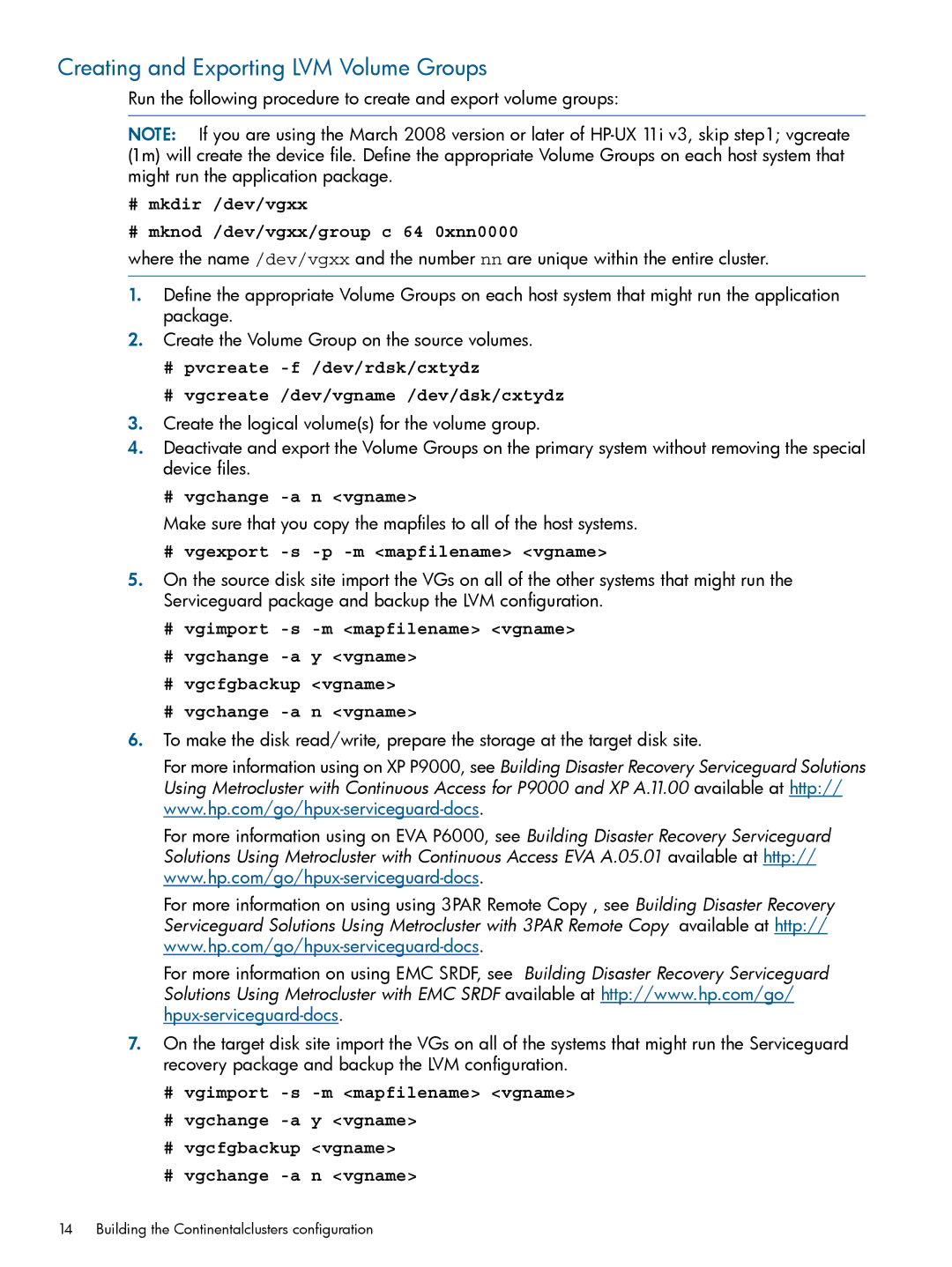 HP Serviceguard Metrocluster manual Creating and Exporting LVM Volume Groups, # vgchange -a n vgname 