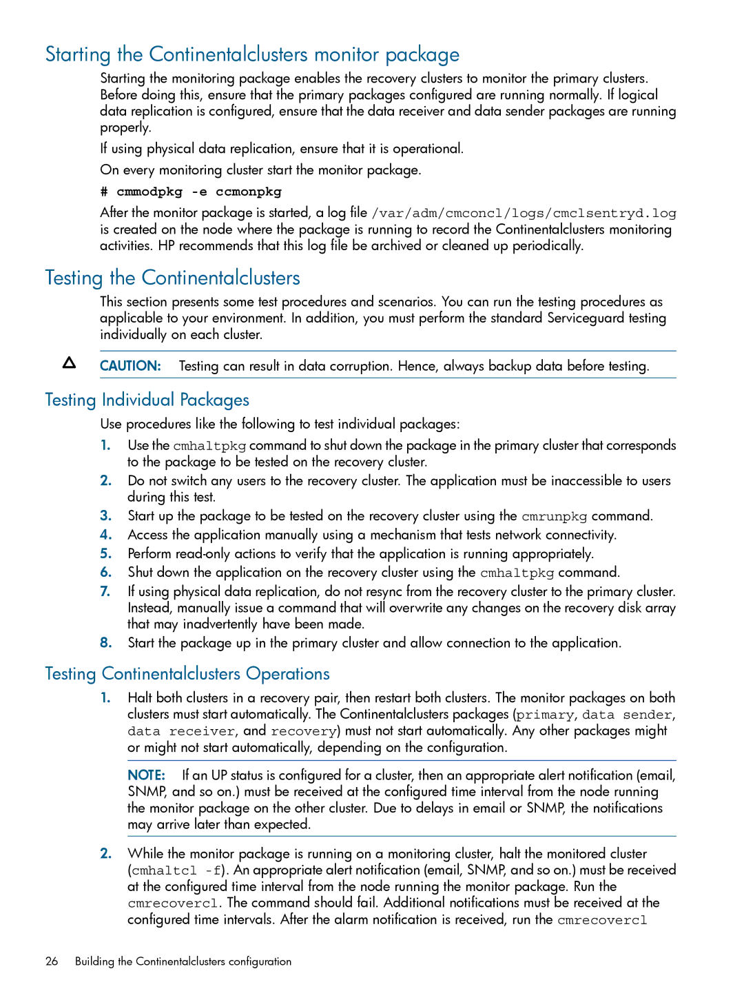 HP Serviceguard Metrocluster manual Starting the Continentalclusters monitor package, Testing the Continentalclusters 