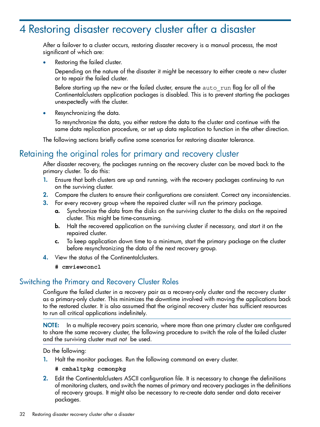 HP Serviceguard Metrocluster manual Restoring disaster recovery cluster after a disaster 