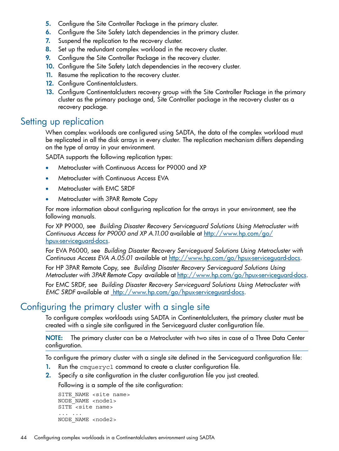 HP Serviceguard Metrocluster manual Setting up replication, Configuring the primary cluster with a single site 