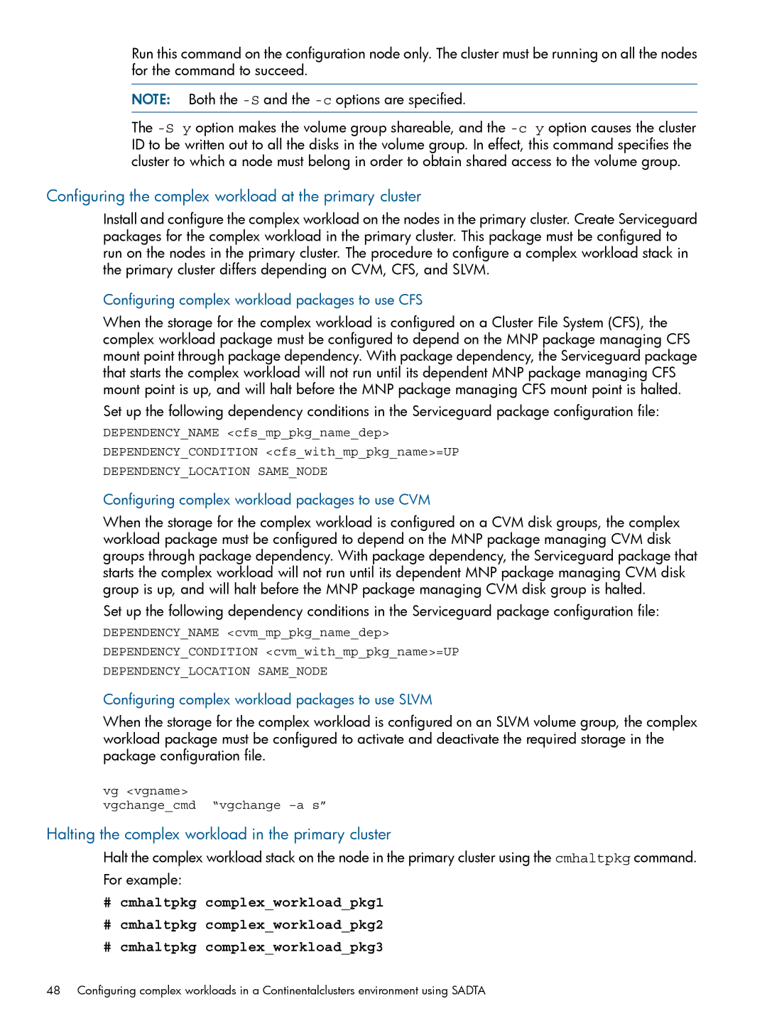 HP Serviceguard Metrocluster manual Configuring the complex workload at the primary cluster 