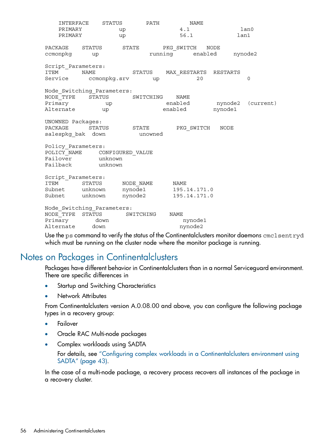 HP Serviceguard Metrocluster manual Package Status State Pkgswitch Node 