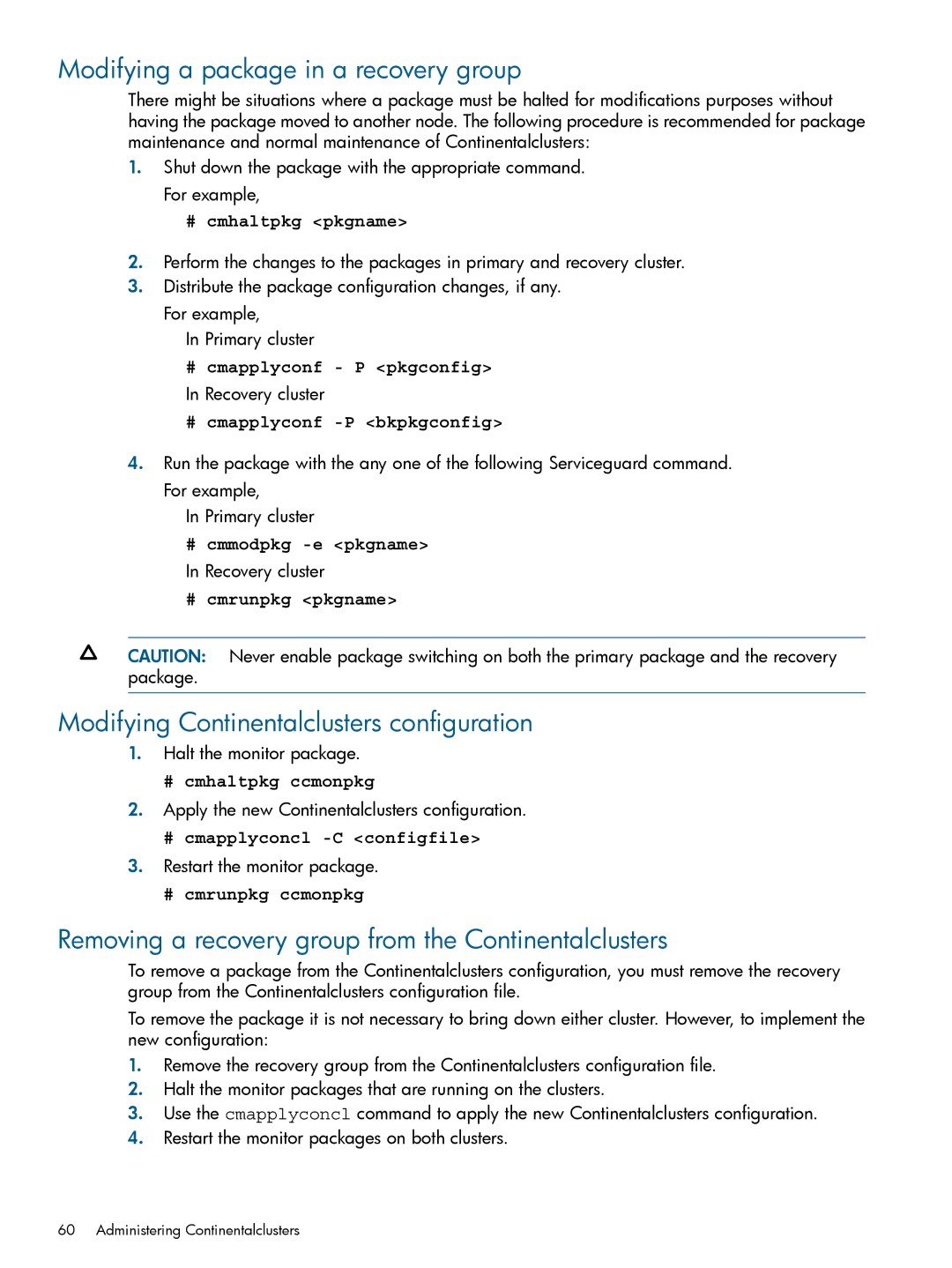 HP Serviceguard Metrocluster manual Modifying a package in a recovery group, Modifying Continentalclusters configuration 