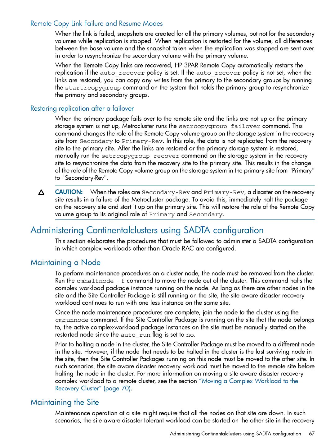 HP Serviceguard Metrocluster manual Administering Continentalclusters using Sadta configuration, Maintaining a Node 