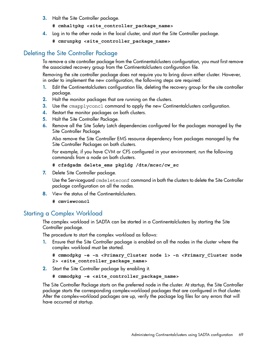 HP Serviceguard Metrocluster manual Deleting the Site Controller Package, Starting a Complex Workload 