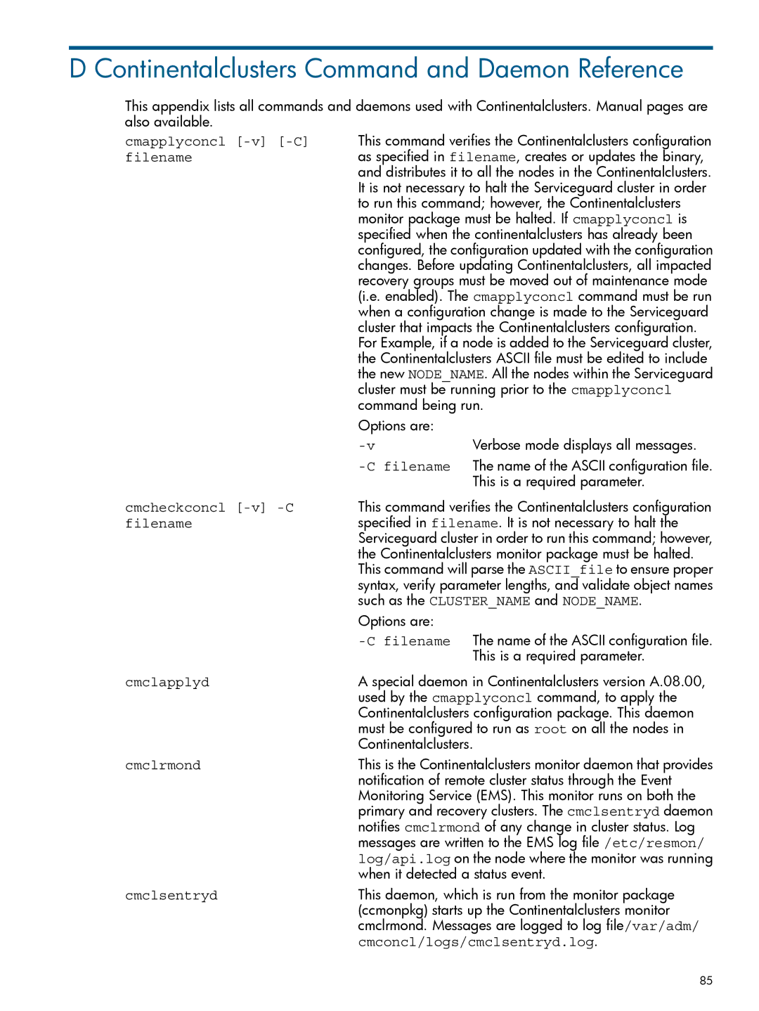 HP Serviceguard Metrocluster manual Continentalclusters Command and Daemon Reference 