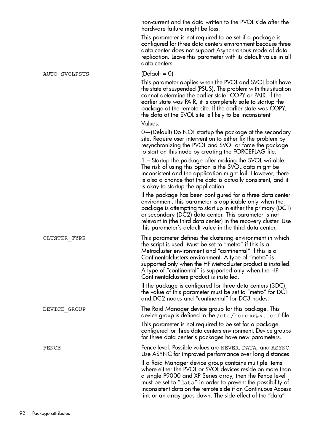 HP Serviceguard Metrocluster manual Autosvolpsus, Clustertype 