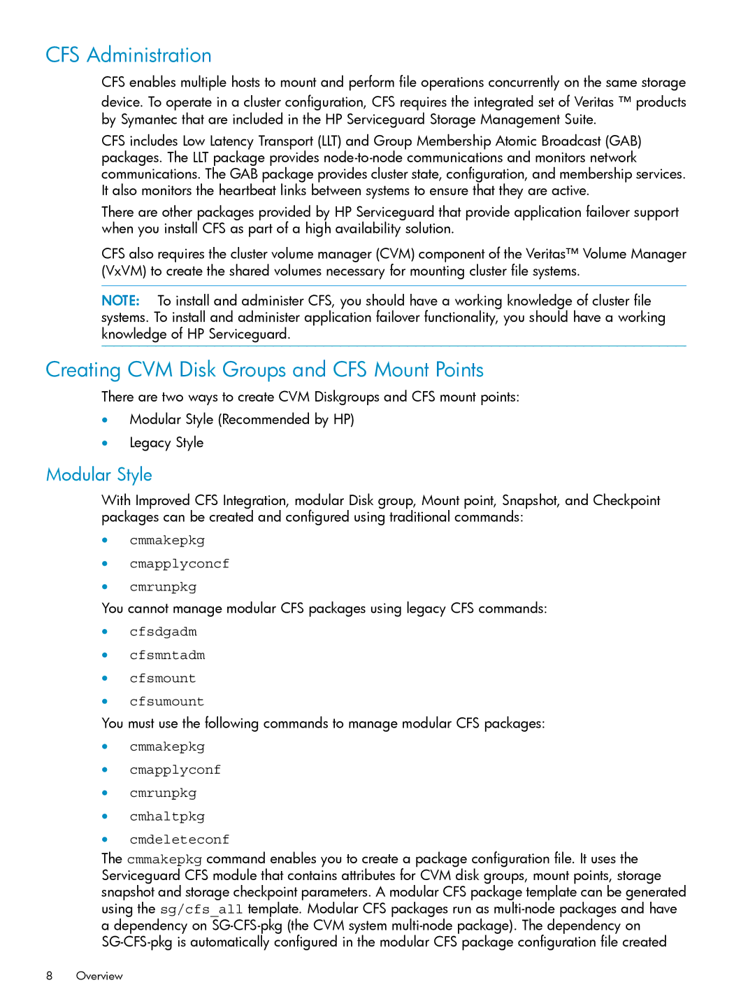 HP Serviceguard Storage Management Suite for VERITAS CFS Administration, Creating CVM Disk Groups and CFS Mount Points 