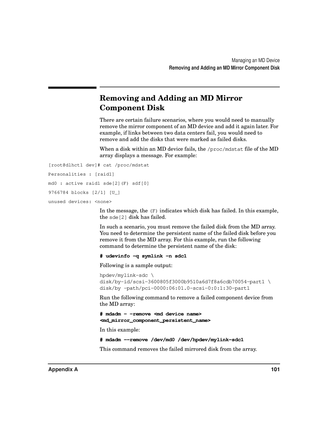 HP serviceguard t2808-90006 manual Removing and Adding an MD Mirror Component Disk, # udevinfo -q symlink -n sdc1 