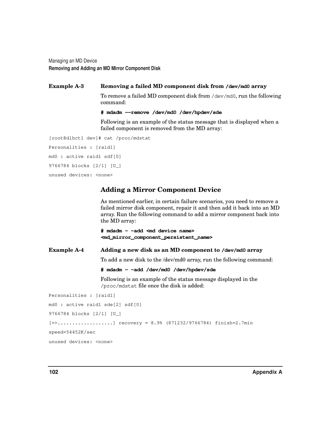 HP serviceguard t2808-90006 manual Adding a Mirror Component Device, # mdadm --remove /dev/md0 /dev/hpdev/sde 