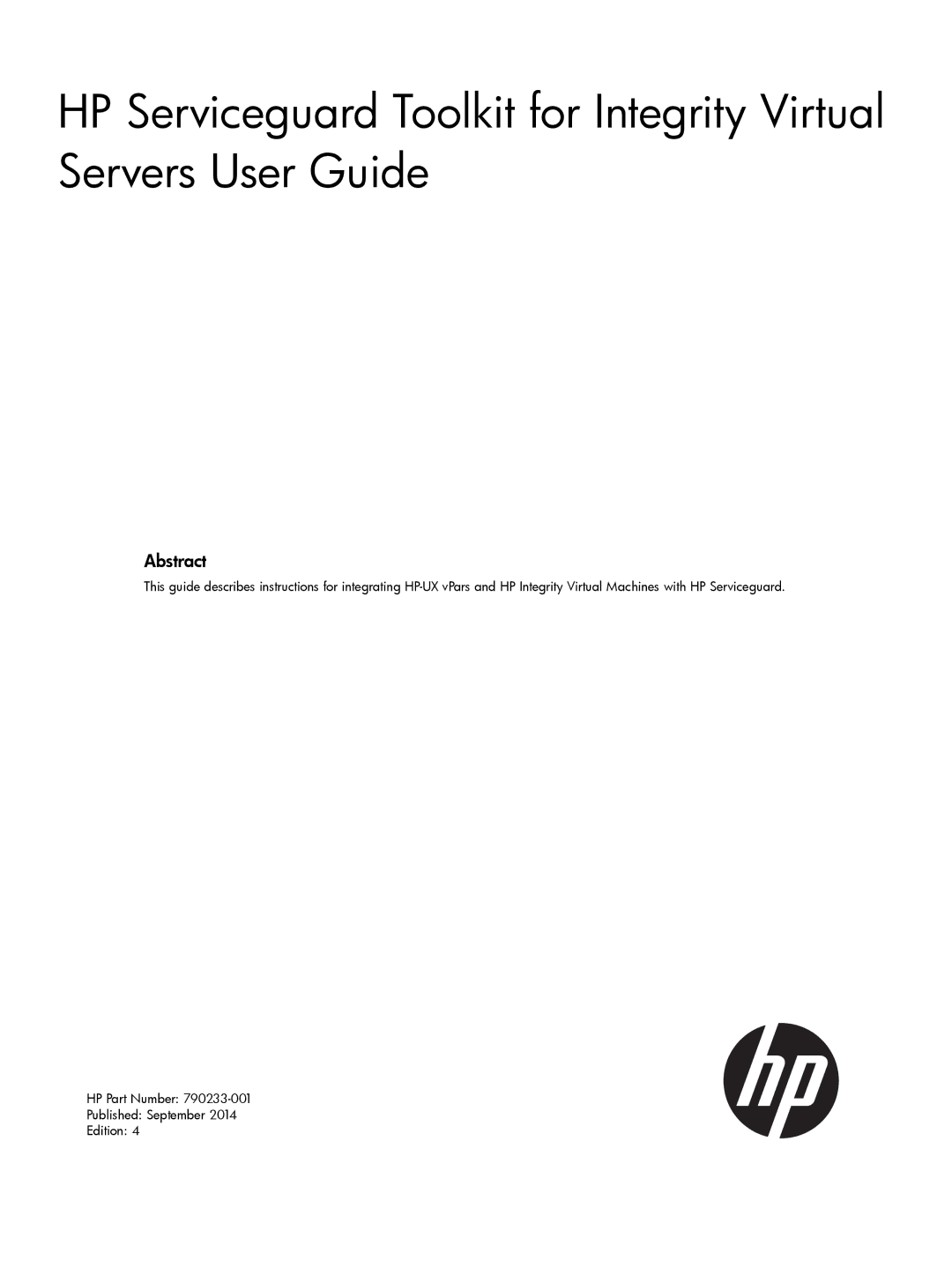 HP Serviceguard Toolkit for Integrity Virtual Servers manual Abstract 