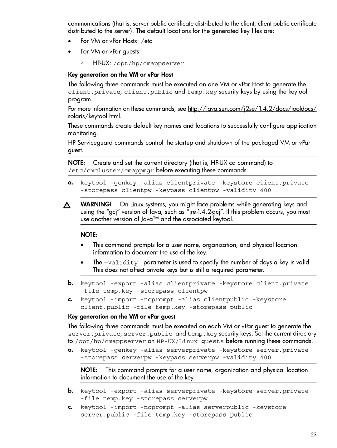 HP Serviceguard Toolkit for Integrity Virtual Servers HP-UX /opt/hp/cmappserver, Key generation on the VM or vPar guest 