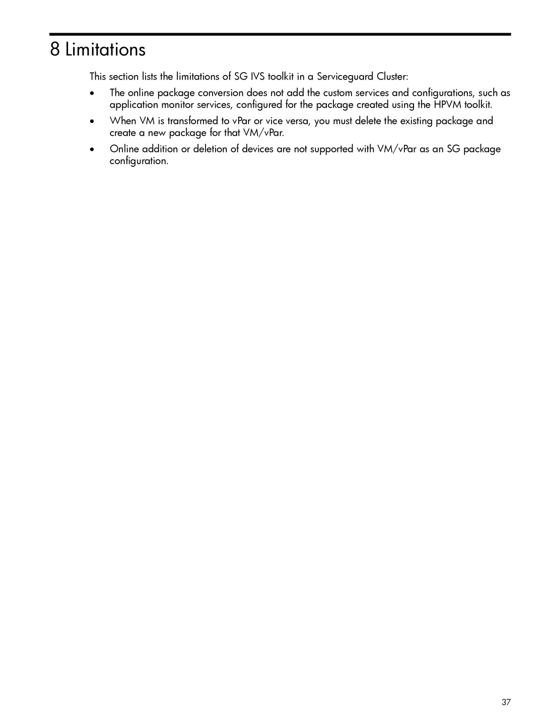 HP Serviceguard Toolkit for Integrity Virtual Servers manual Limitations 