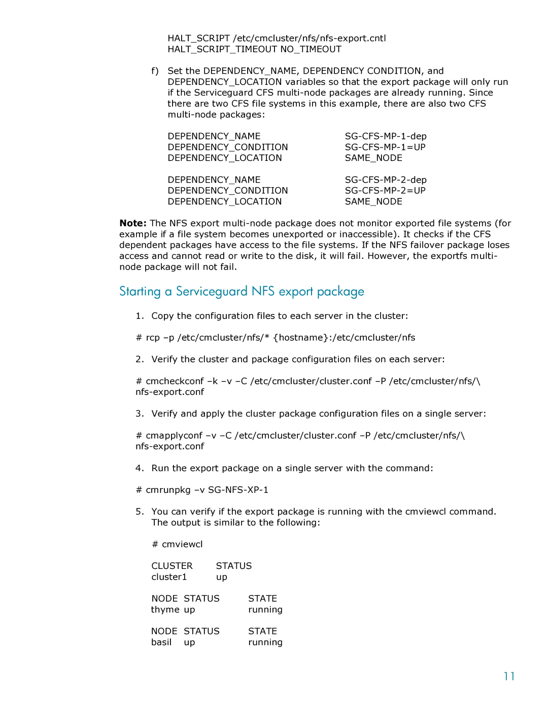 HP Serviceguard Toolkit for NFS manual Starting a Serviceguard NFS export package, Haltscripttimeout Notimeout 