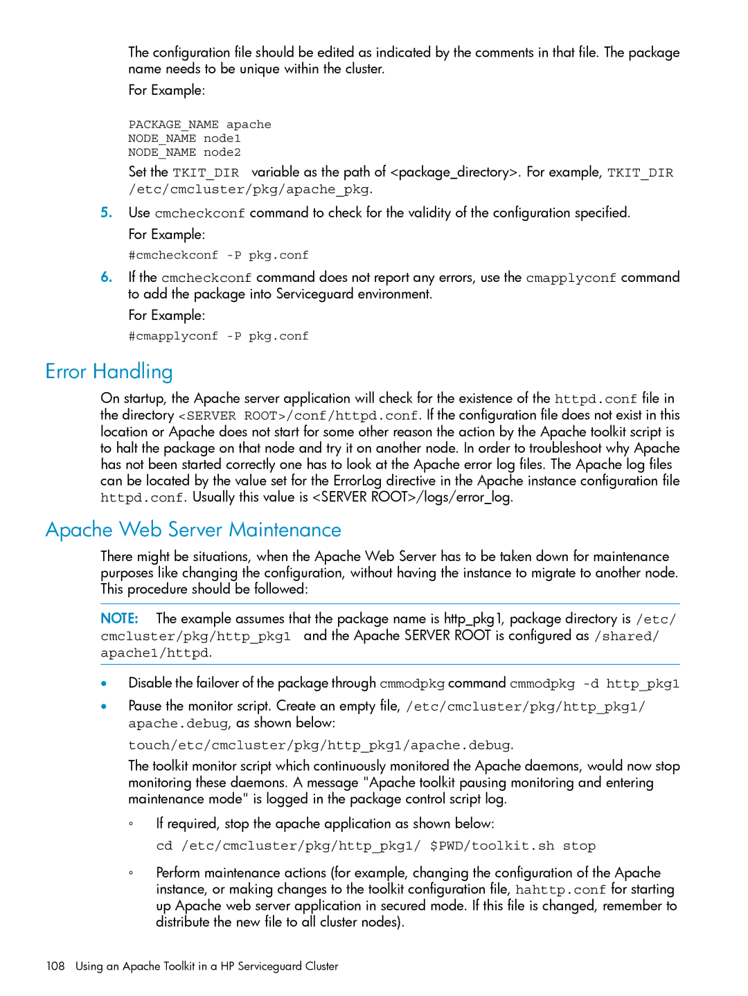 HP Serviceguard Toolkit for Oracle Data Guard Apache Web Server Maintenance, Touch/etc/cmcluster/pkg/httppkg1/apache.debug 