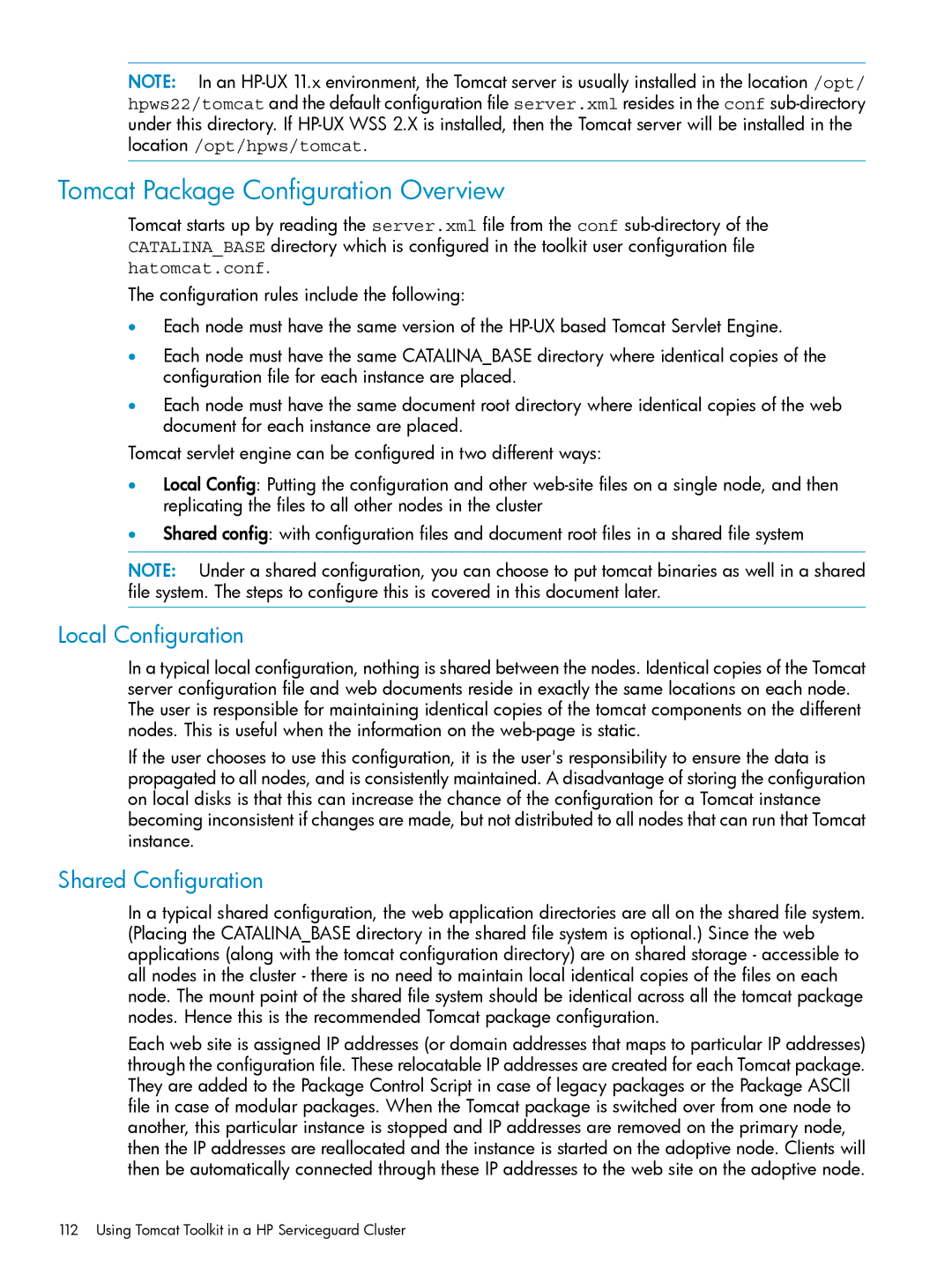 HP Serviceguard Toolkit for Oracle Data Guard manual Tomcat Package Configuration Overview, Local Configuration 