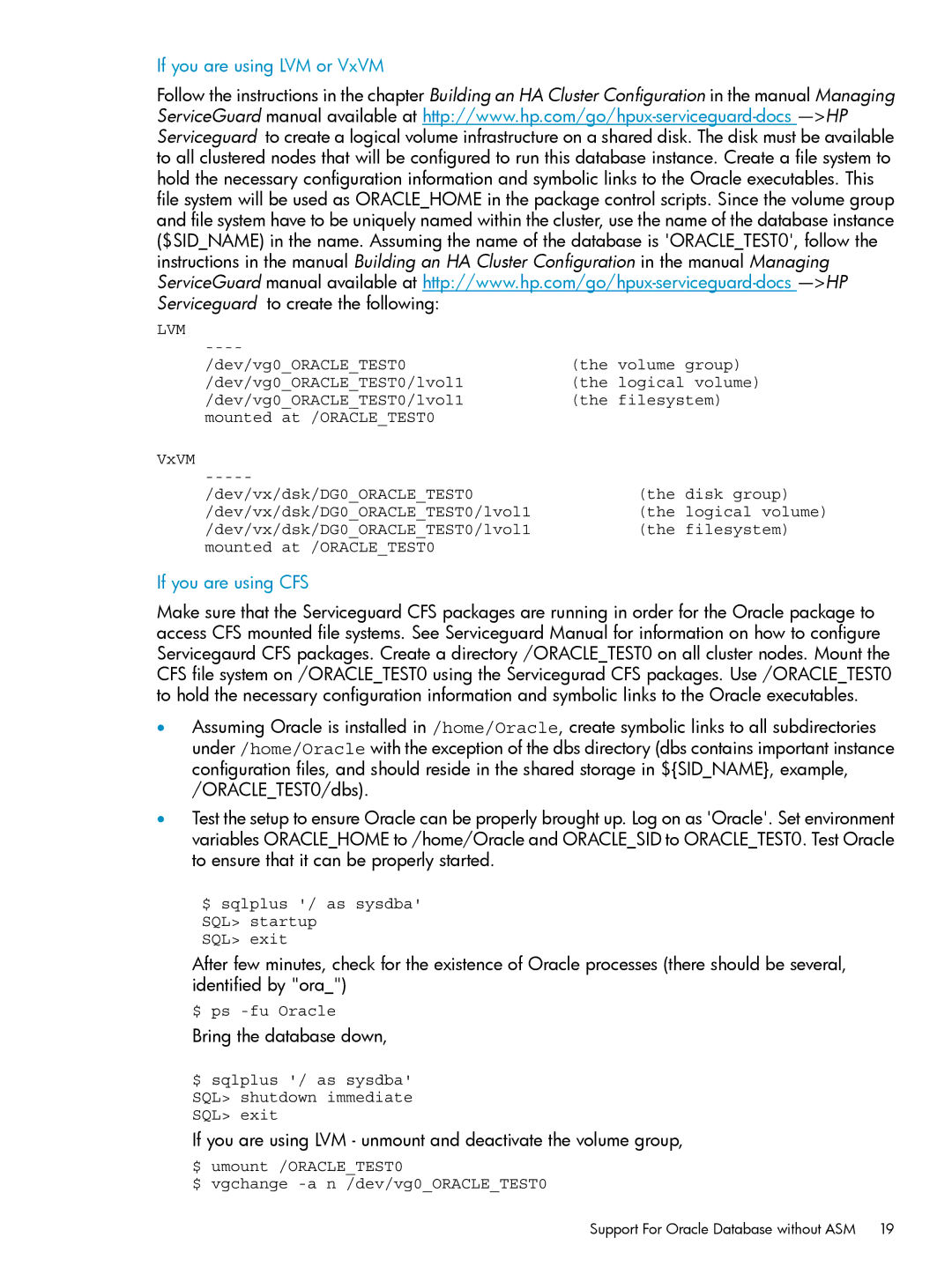 HP Serviceguard Toolkit for Oracle Data Guard manual If you are using LVM or VxVM, If you are using CFS 