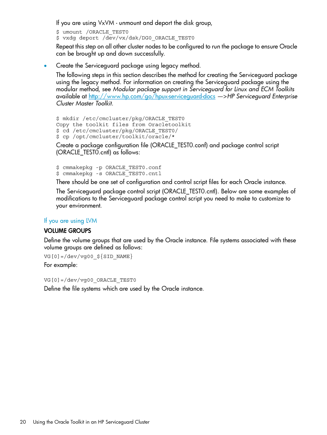 HP Serviceguard Toolkit for Oracle Data Guard manual If you are using LVM, Volume Groups 