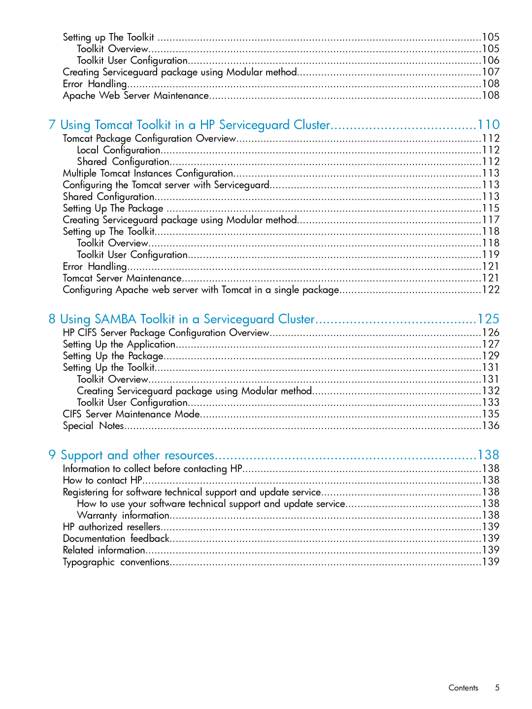 HP Serviceguard Toolkit for Oracle Data Guard manual Using Tomcat Toolkit in a HP Serviceguard Cluster 110 