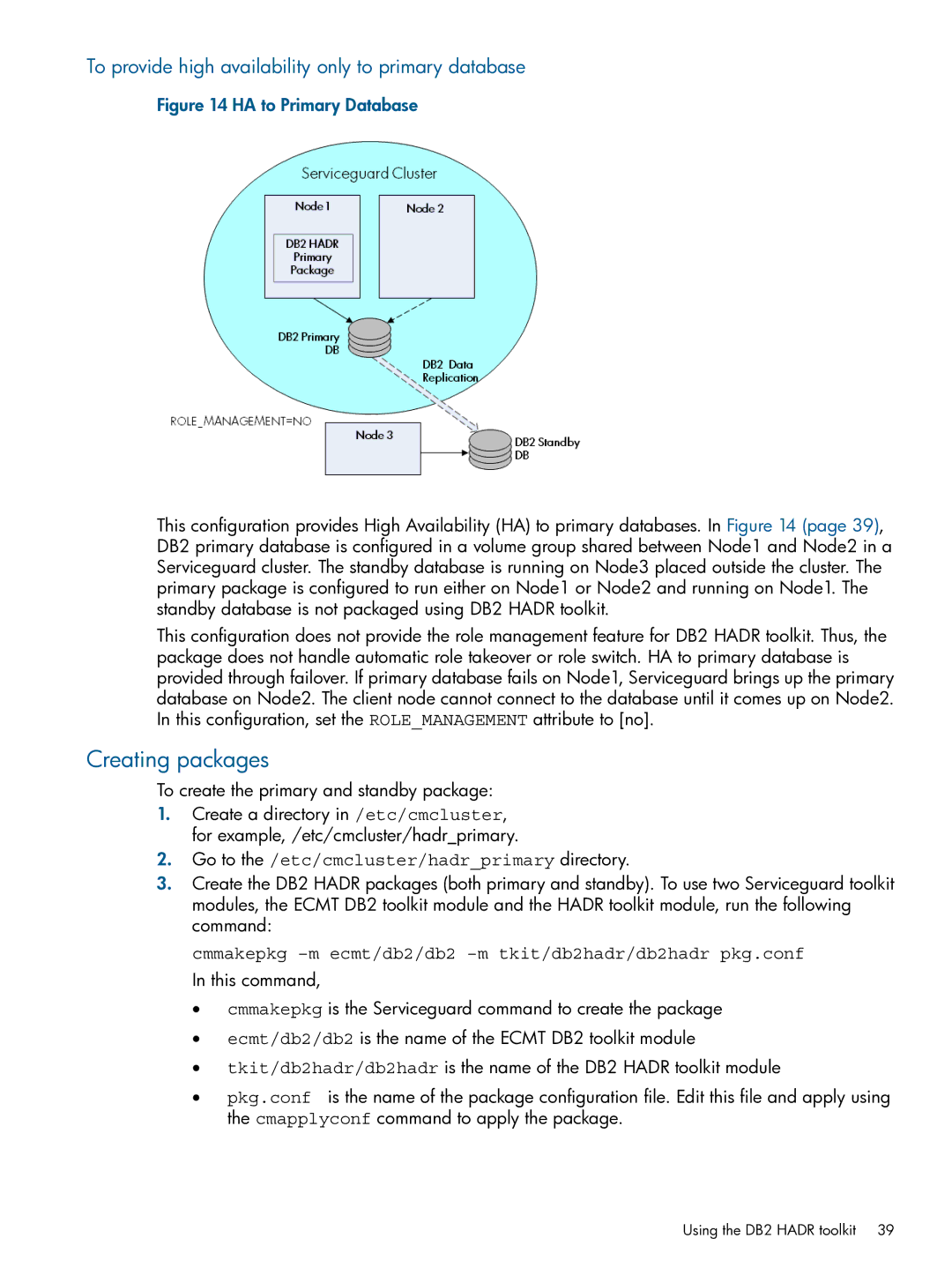 HP Serviceguard Toolkits for Database Replication Solutions manual Creating packages 