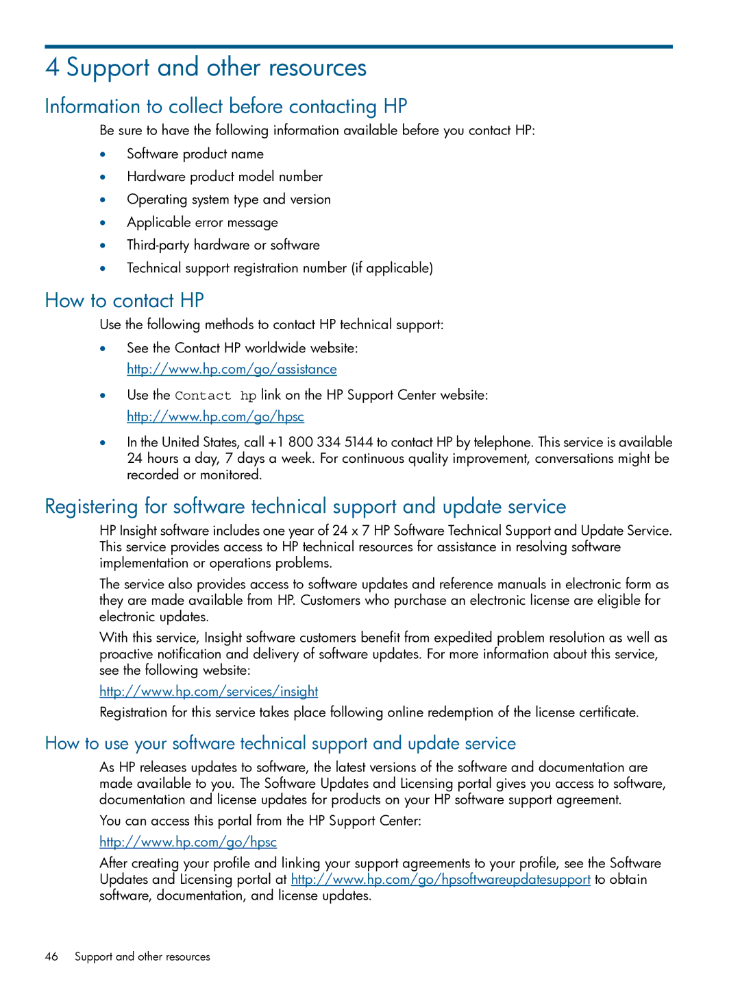 HP Serviceguard Toolkits for Database Replication Solutions Information to collect before contacting HP, How to contact HP 