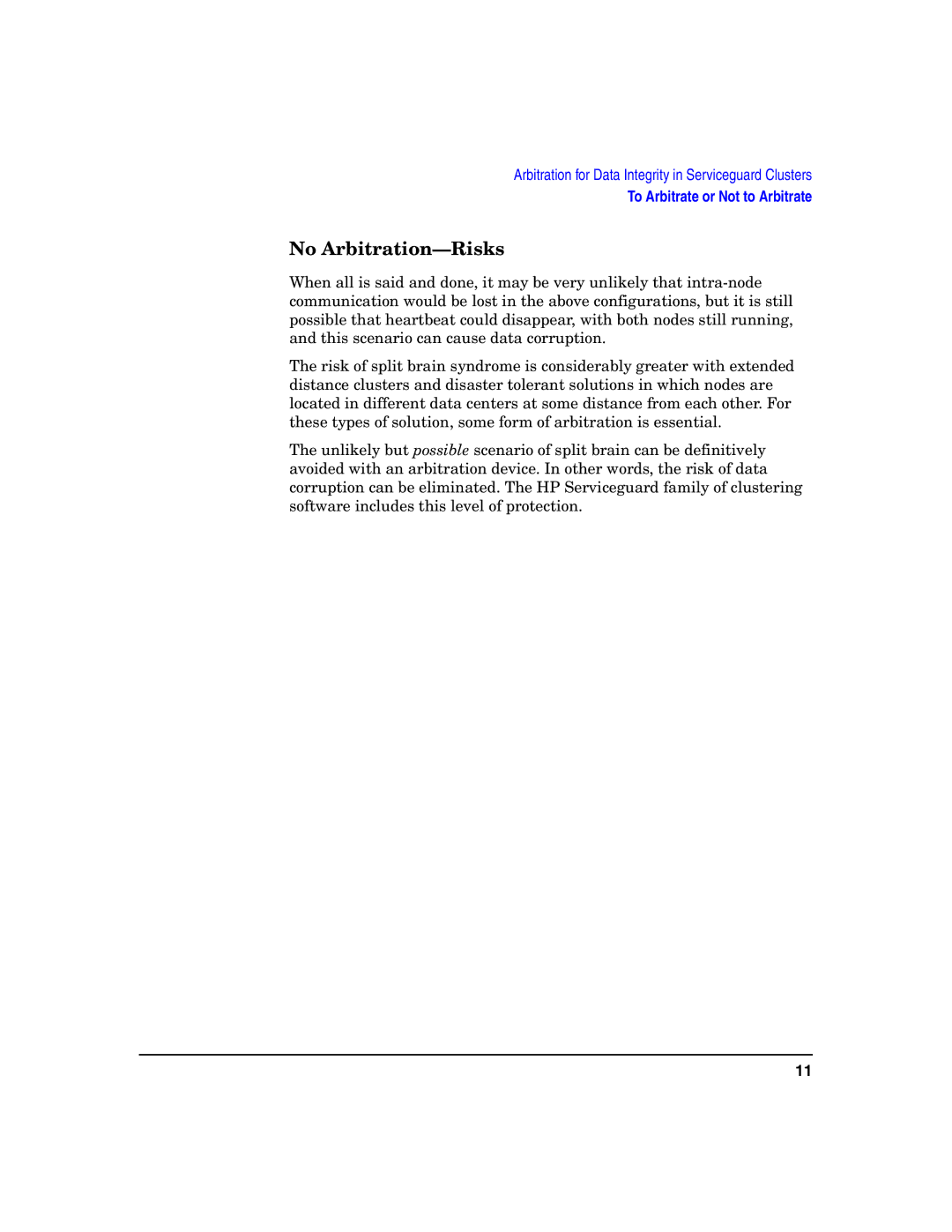 HP Serviceguard manual No Arbitration-Risks 