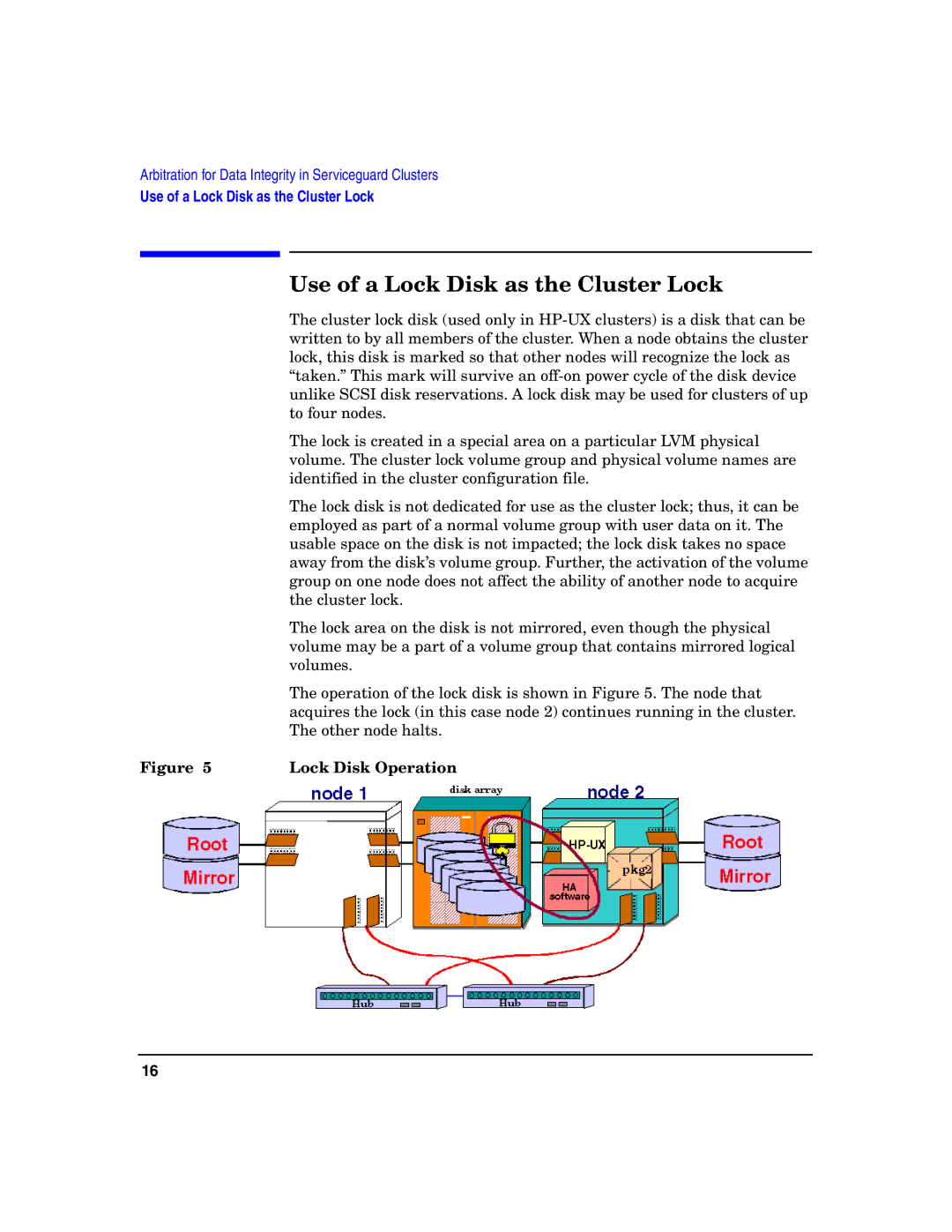 HP Serviceguard manual Use of a Lock Disk as the Cluster Lock, Lock Disk Operation 