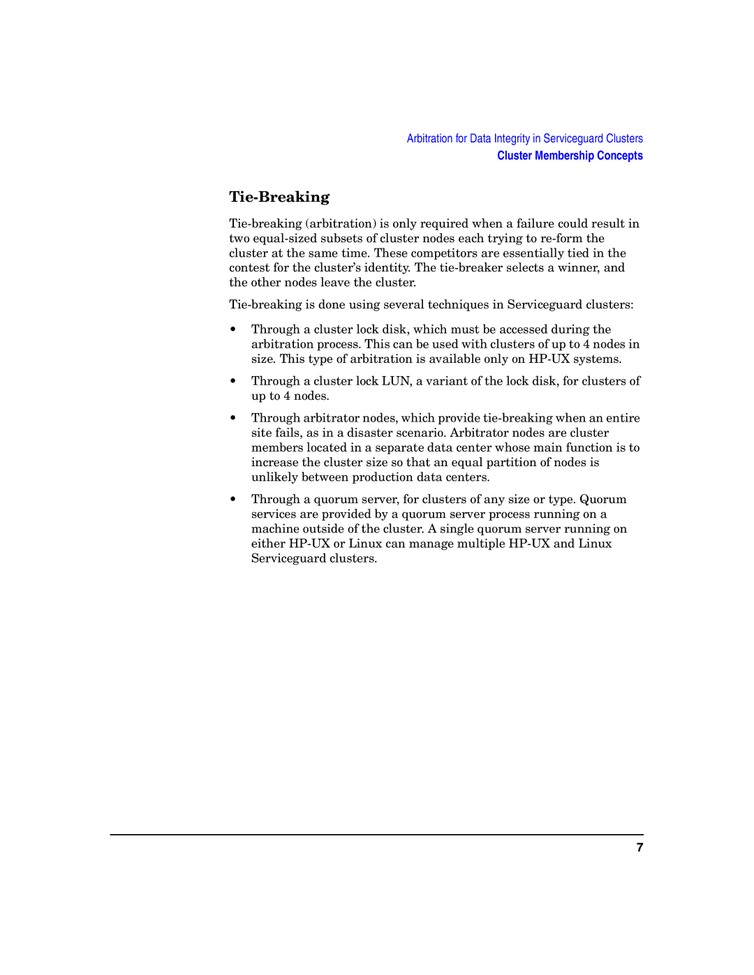 HP Serviceguard manual Tie-Breaking 