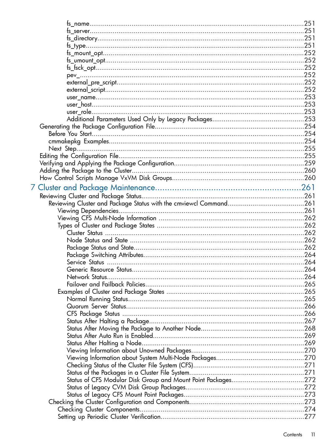 HP Serviceguard manual Cluster and Package Maintenance 261 