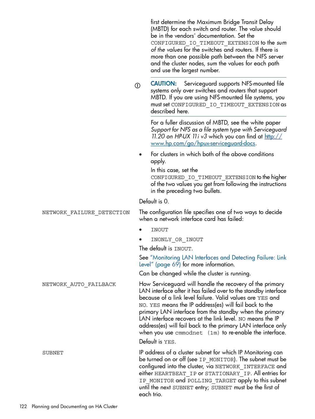 HP Serviceguard manual Preceding two bullets, Configuration file specifies one of two ways to decide, Default is YES 