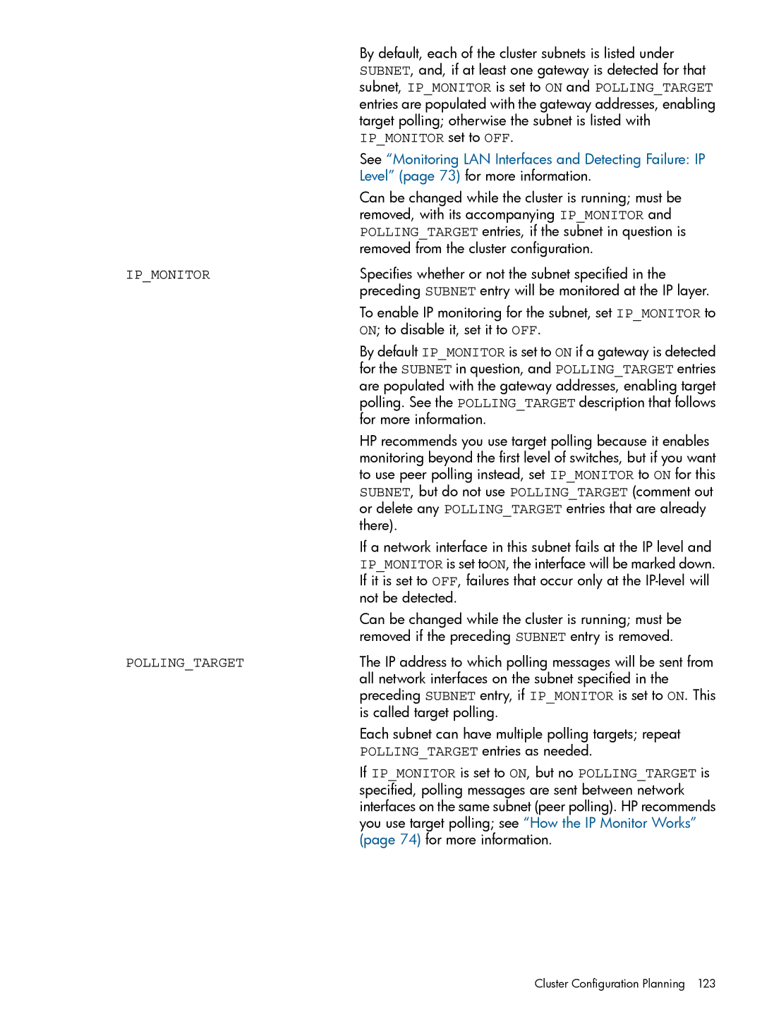 HP Serviceguard manual See Monitoring LAN Interfaces and Detecting Failure IP 