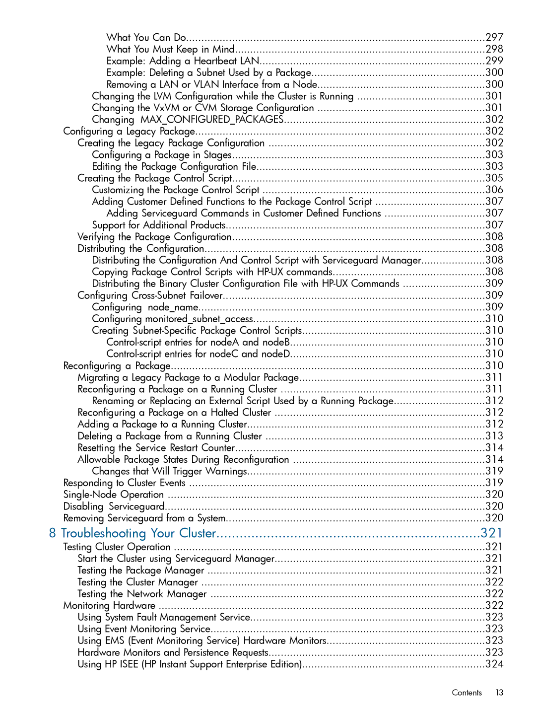 HP Serviceguard manual Troubleshooting Your Cluster 321 