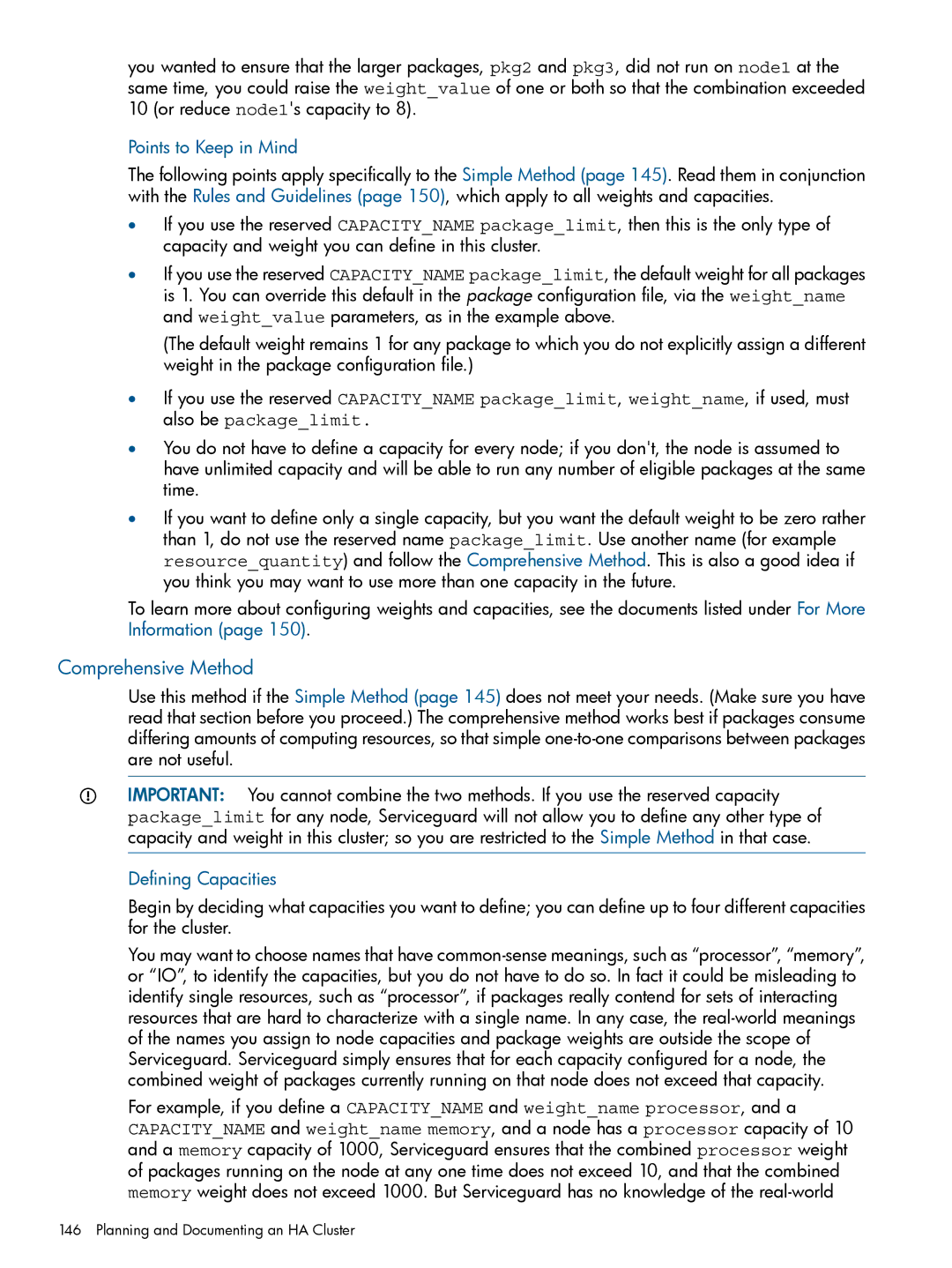 HP Serviceguard manual Comprehensive Method, Points to Keep in Mind, Defining Capacities 