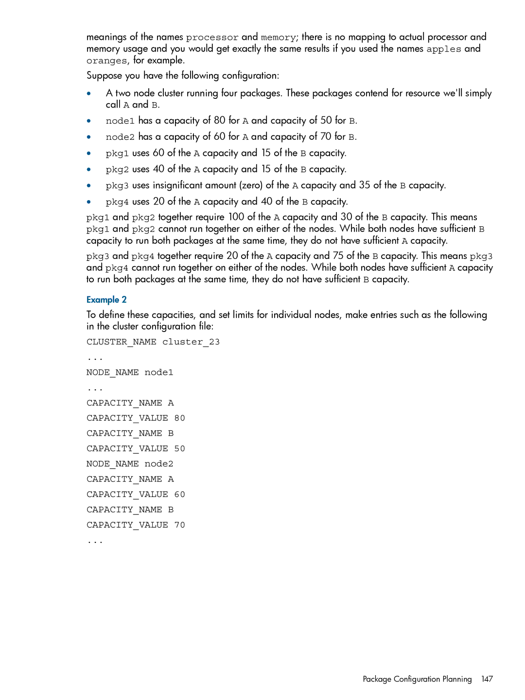 HP Serviceguard manual Clustername cluster23 Nodename node1, Nodename node2 