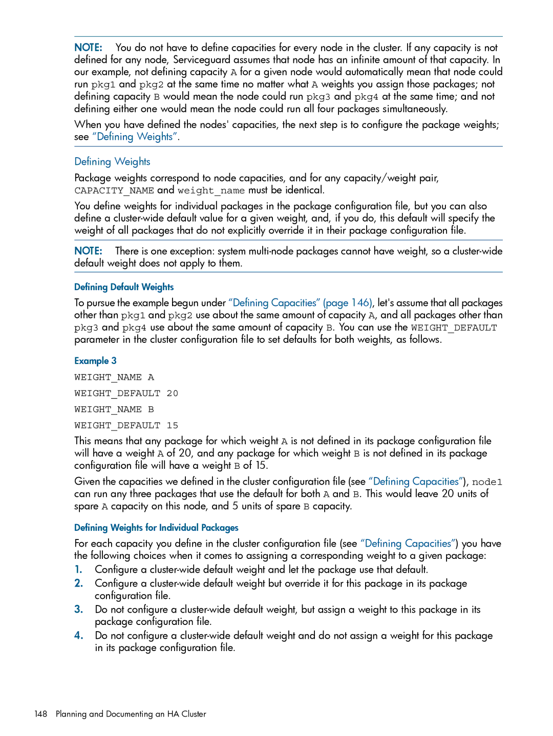 HP Serviceguard manual Defining Weights, Defining Default Weights 