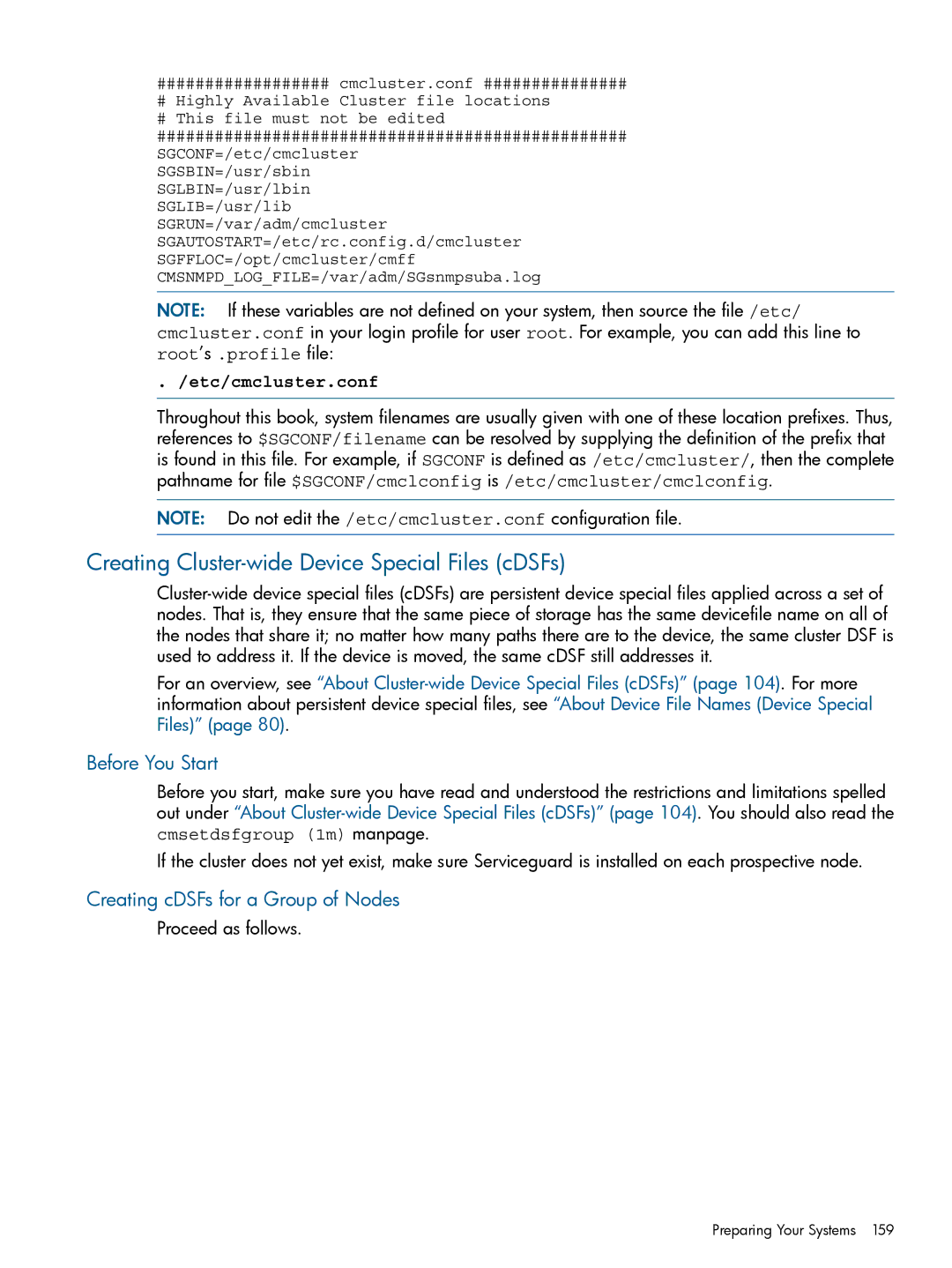 HP Serviceguard Creating Cluster-wide Device Special Files cDSFs, Before You Start, Creating cDSFs for a Group of Nodes 