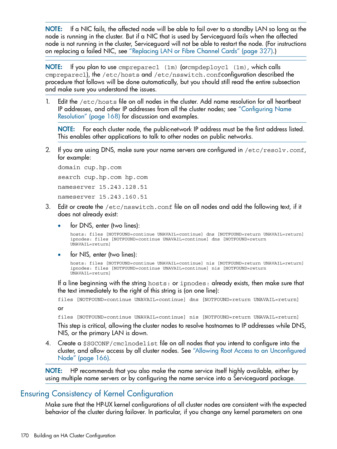 HP Serviceguard manual Ensuring Consistency of Kernel Configuration, For NIS, enter two lines 