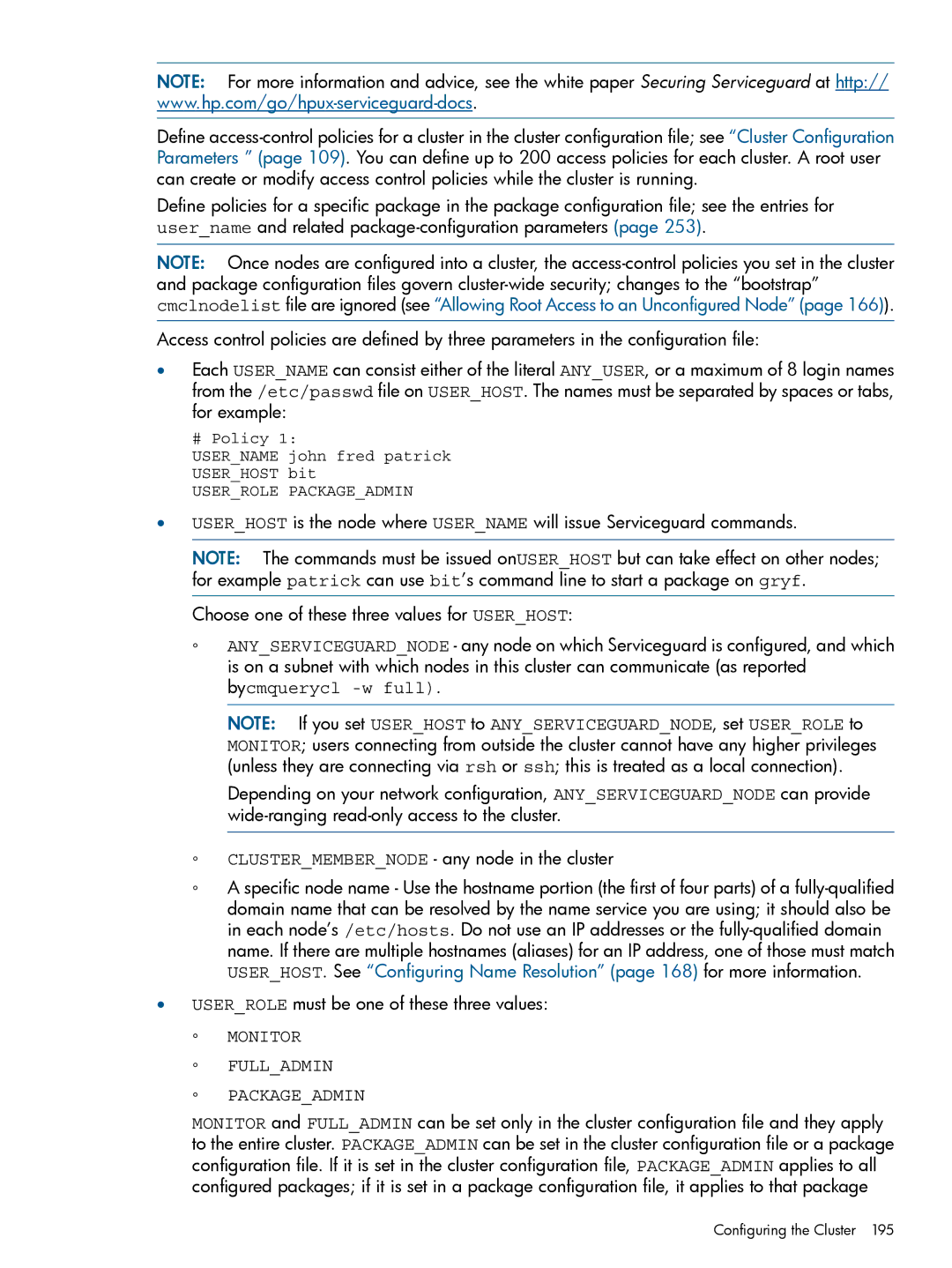 HP Serviceguard manual Userrole must be one of these three values, Monitor Fulladmin Packageadmin 