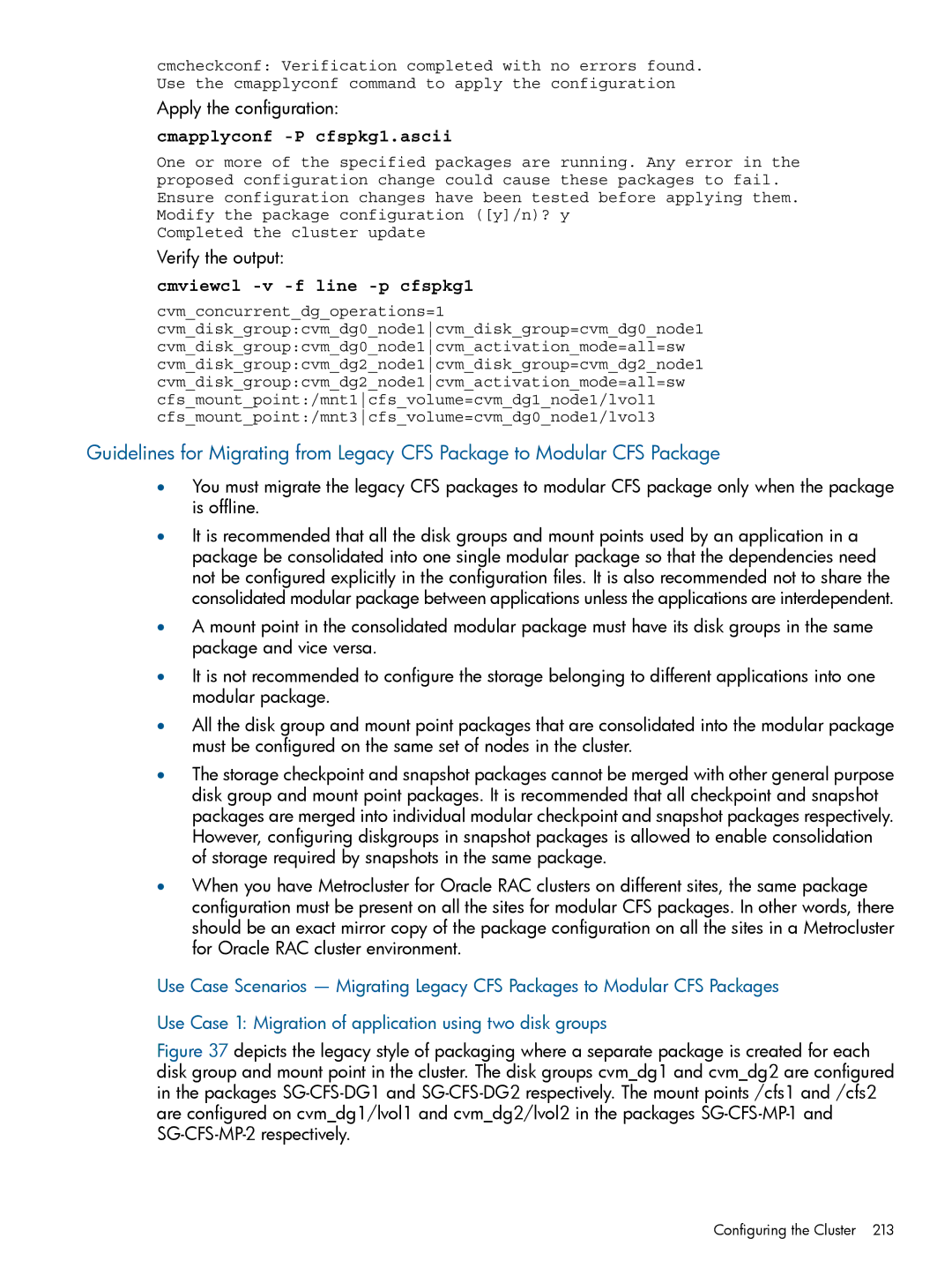 HP Serviceguard manual Apply the configuration, Cmapplyconf -P cfspkg1.ascii, Verify the output 