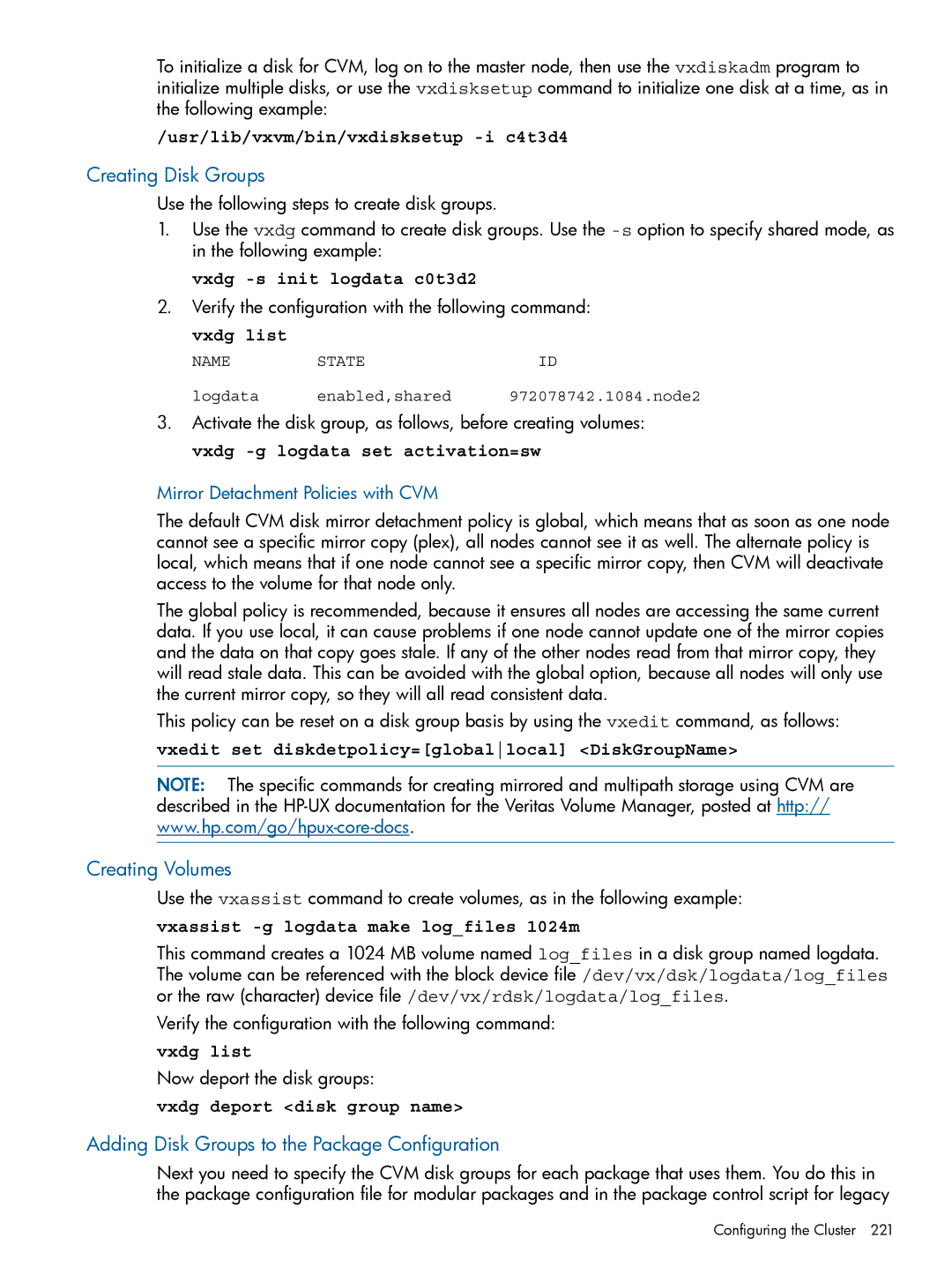 HP Serviceguard manual Adding Disk Groups to the Package Configuration, Usr/lib/vxvm/bin/vxdisksetup -i c4t3d4 