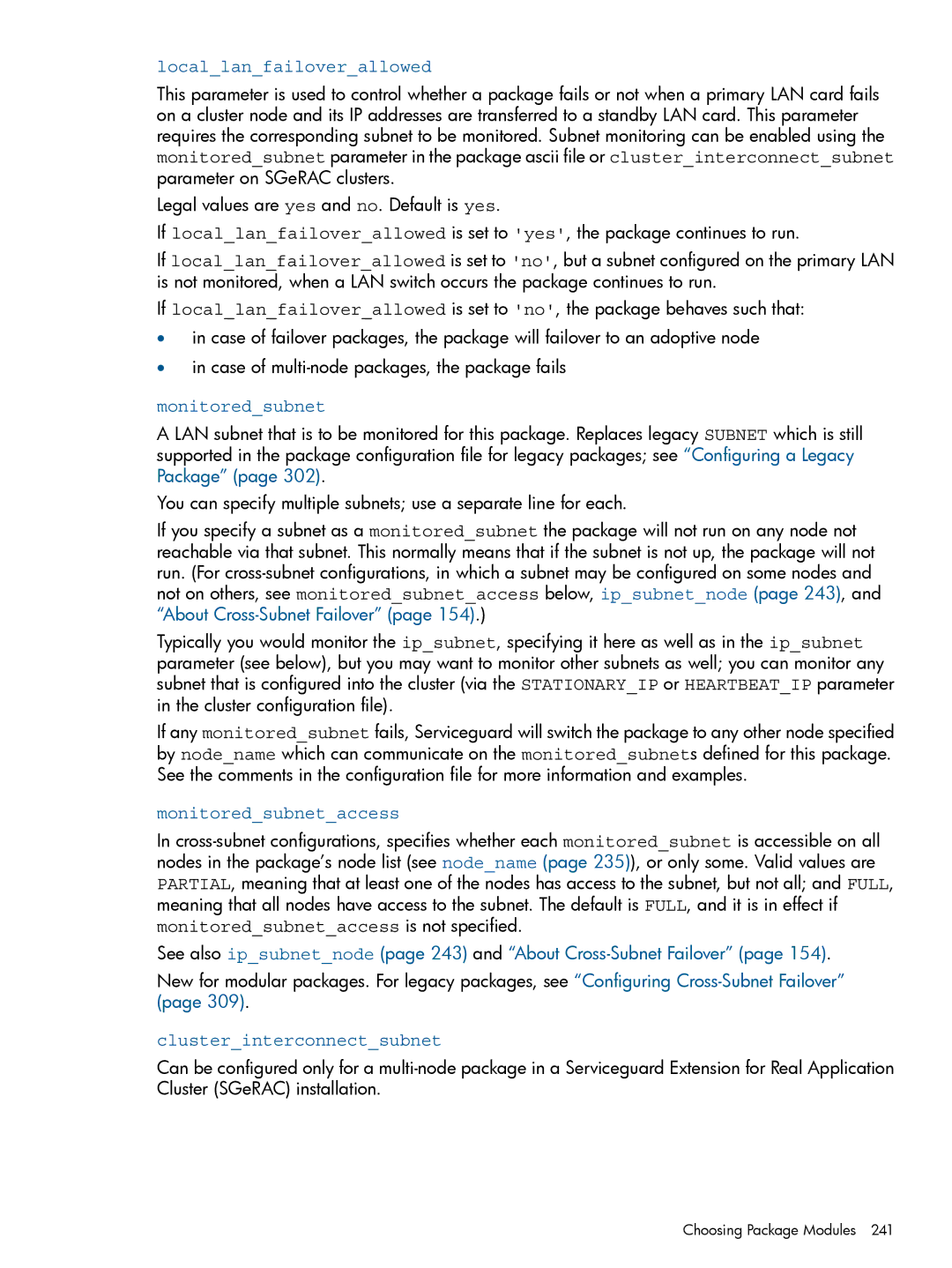 HP Serviceguard manual Locallanfailoverallowed, Monitoredsubnetaccess, Clusterinterconnectsubnet 